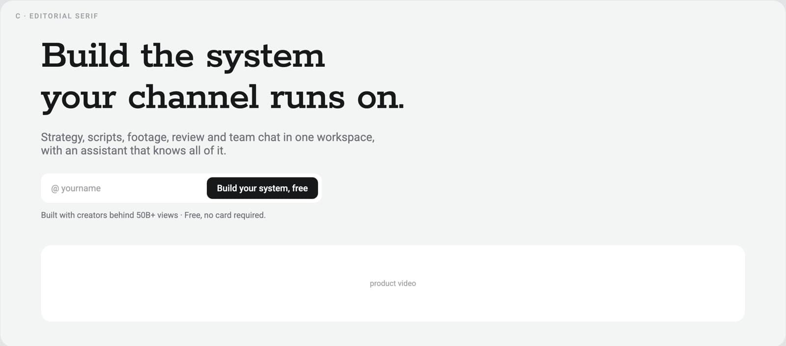 Hero option C: editorial serif headline