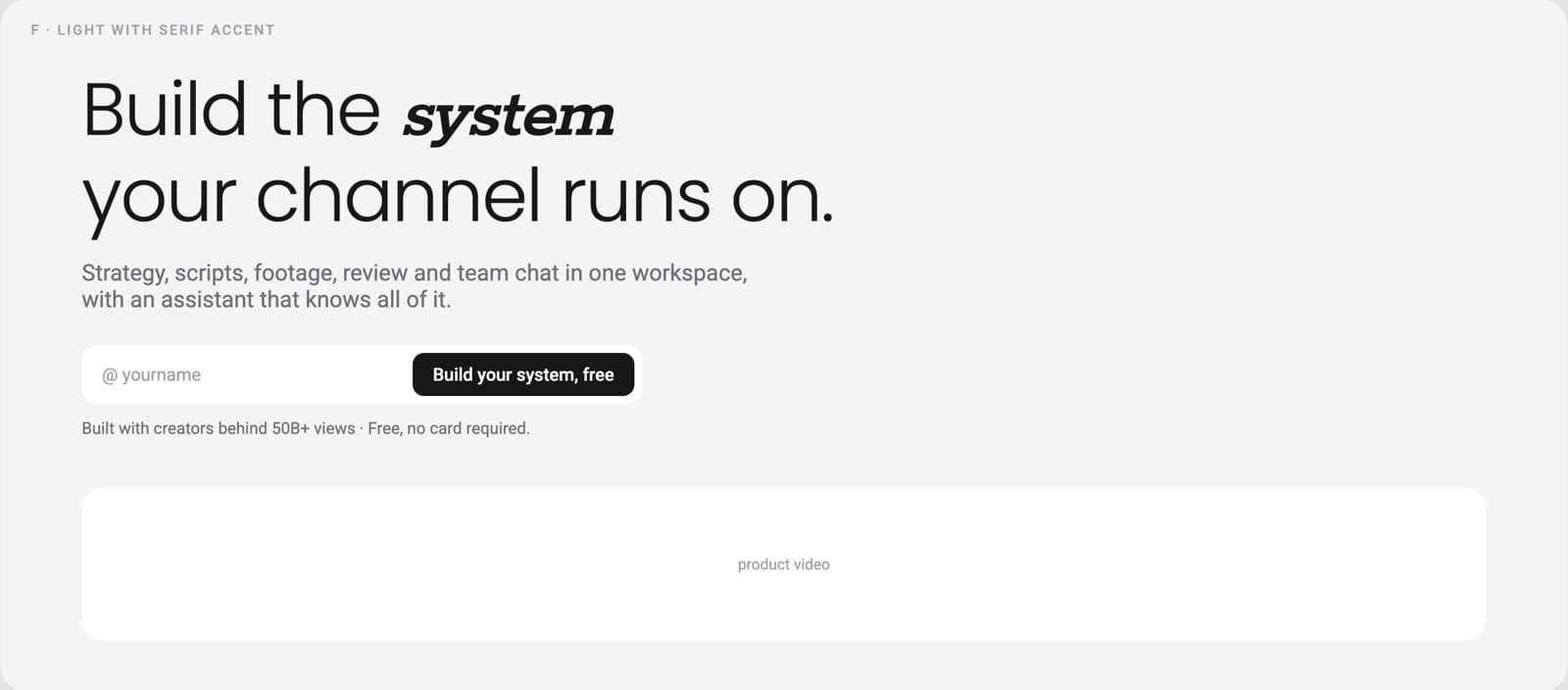 Hero option F: light headline with an italic serif accent
